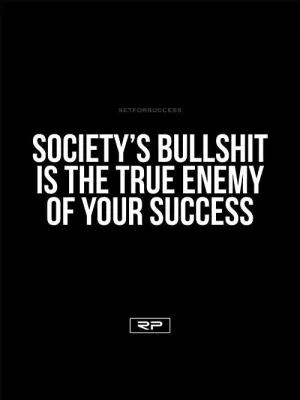 SOCIETY'S BULLSHIT - 18x24 Poster